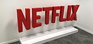 3D Signage of NETFLIX by Big Image Group