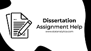 Dissertation Assignment Help