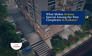 What Makes Avaasa Special Among the New Complexes in Kolkata?