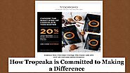 How Tropeaka is Committed to Making a Difference