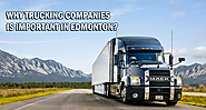 Why trucking companies is important in Edmonton?