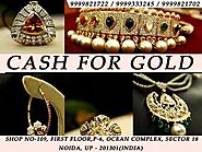 Old Gold For Cash In Noida