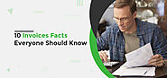 10 Invoices Facts Everyone Should Know
