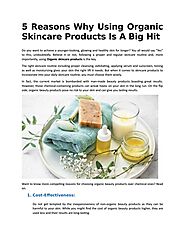 5 Reasons Why Using Organic Skincare Products Is A Big Hit by Conatural