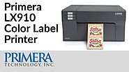 Primera LX910 Color Label Printer Print Your Own Product Labels