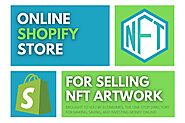 How To Create An NFT Store On Shopify? (A Super Quick Guide)