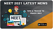 10 Most Important Tips and Tricks To Crack NEET 2021 | NEET 2021 News