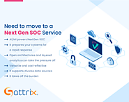 Need to Move to a Next Gen SOC Service | Sattrix Information Security