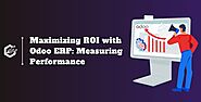 Maximizing ROI with Odoo ERP: Measuring Performance