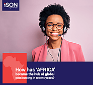 How has 'Africa' become the hub of global outsourcing in recent years?