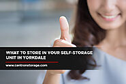 What to Store in Your Self-Storage Unit in Yorkdale | Centron Self Storage Unit
