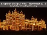 A Snapshot of Digital India - November 2012