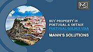 Get Portugal Residency By Portugal Golden Visa | Mann's Solutions by Mann's Solutions - Issuu