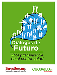 Dialogo de Futuro. Foro Etica y Salud