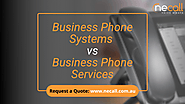 How Business Telephone Systems are Different from Services? – NECALL Voice & Data