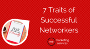Ask Mandy Q&A: 7 Traits of Successful Networkers - ME Marketing Services, LLC