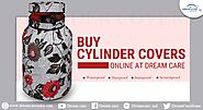 Buy cylinder covers at Dream Care