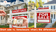 Short sale vs. foreclosure: what’s the difference?