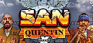 Play San Quentin for free here - feelcasinos.com