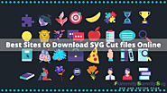 List of Best Websites to Download SVG Cut files Online