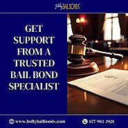 Get Support from a Trusted Bail Bond Specialist