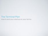The Terminal Plan: How to Sell A Startup [Geoff Lewis Presentation @ SXSW ...