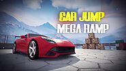 Car Jump: Mega Ramp Stunt Games | Extreme Car Stunts 3D Game