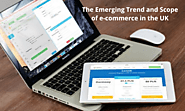 The Emerging Trend and Scope of e-commerce in the UK – Accounting And Marketing