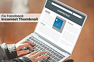 How to Fix Facebook Incorrect Thumbnail Issue in Wordpress