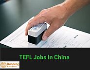 TEFL Jobs In China Online 2021