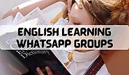 600+ Best English Learning Whatsapp Group Links Updated 2021