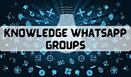 999+ General Knowledge (GK) Whatsapp Group Links Join List