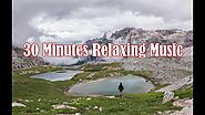 30 Minutes Relaxing Sleep Music, Stress Relief Music, Calm Music And Nature Scenes 4K