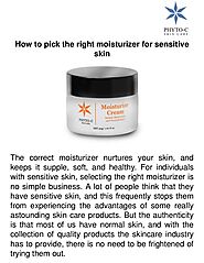 How to pick the right moisturizer for sensitive skin?