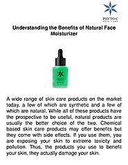 Understanding the Benefits of Natural Face Moisturizer