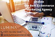 Choose the Best E-commerce Marketing Agency