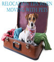 Relocation Tips when Moving with Pets