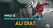 Ali Dia: Premier League’s Most Well Known Fraudster