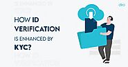 Importance of Proper KYC Complement ID Verification Process