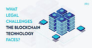 Legal Challenges of Blockchain Technology: What Are the Most Common Problems?