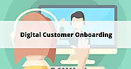 How Effective Digital Customer Onboarding Supports Fraud Management?