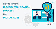 Improving Identity Verification Process for the Digital Age - DIRO Original