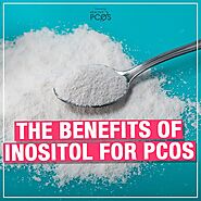 The Benefits Of Inositol For PCOS – Healthy PCOS