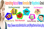 6 Astonishing Natural Home Remedies for Myasthenia Gravis