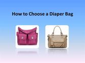How to Choose a Diaper Bag
