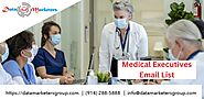 Healthcare Executives Email List | Medical Executives Email List | Medical Director Email List