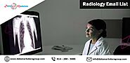 Radiology Email List | Radiologists Email List | Data Marketers Group