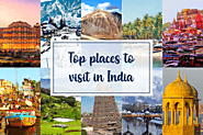 Holiday packages -Top 10 places to visit in India - Book Tour Now