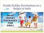 Family Holiday Destinations on a Budget in India